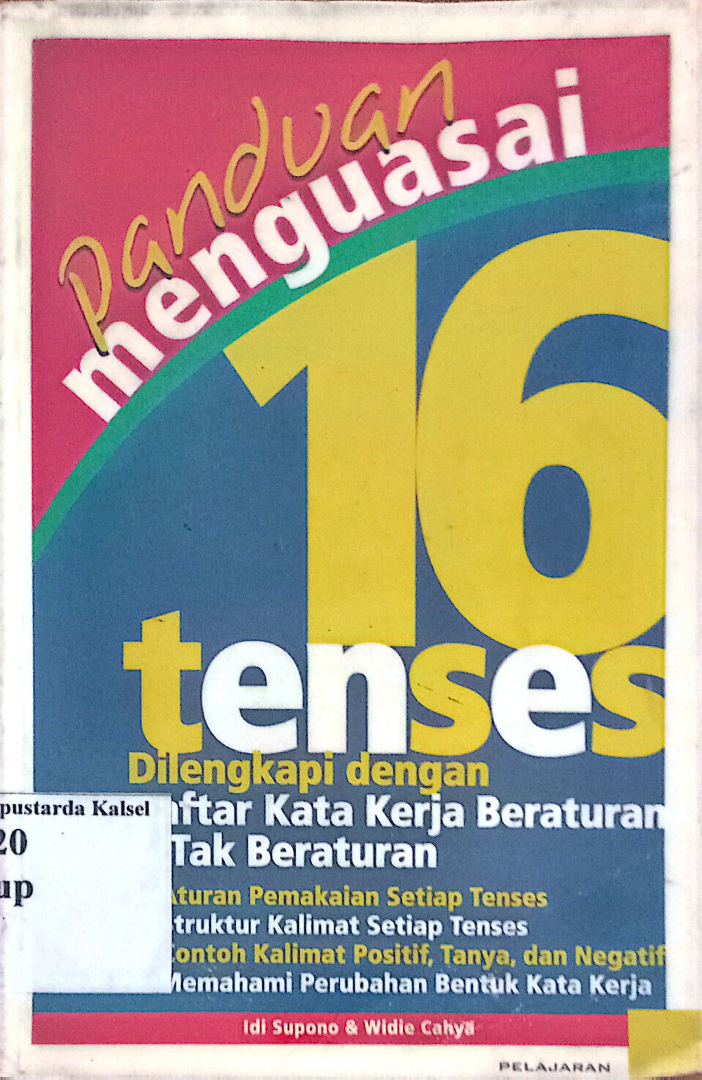 Panduan Menguasai 16 Tenses